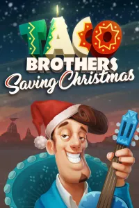 Taco Brothers Saving Christmas